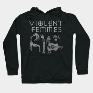 Violent femmes Hoodie